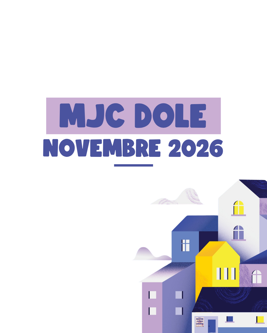 NOVEMBRE 2026 A LA MJC 1